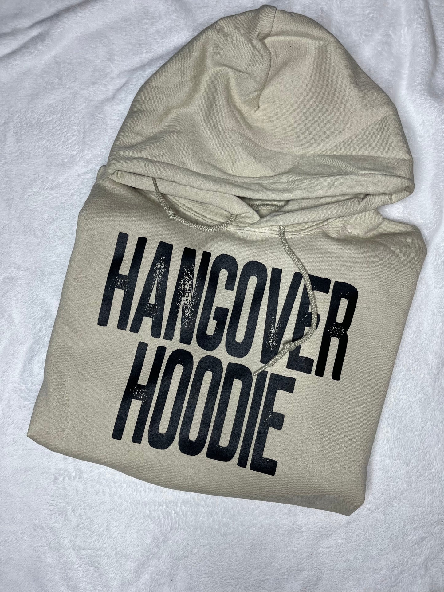 Hangover Hoodie