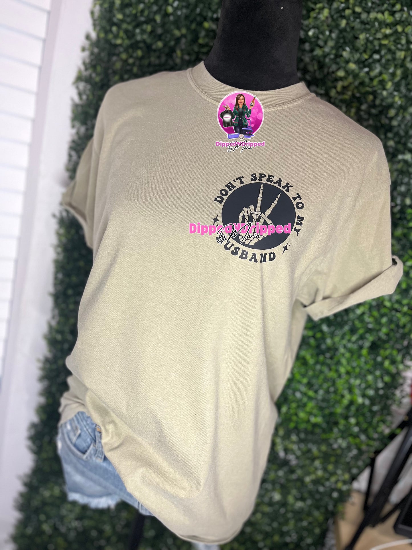 If you don’t speak to me tee