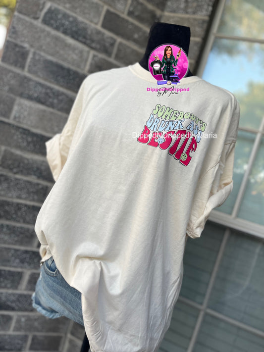 Drunk bestie tee